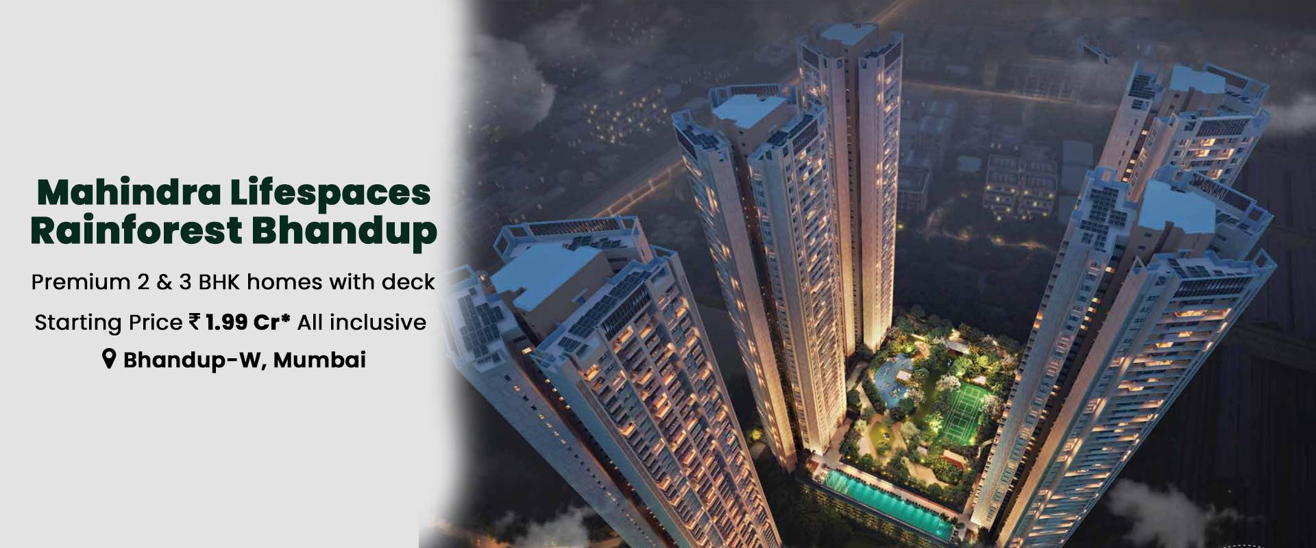 Mahindra Rainforest Bhandup